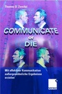 Cover: Communicate or Die - Springer Gabler