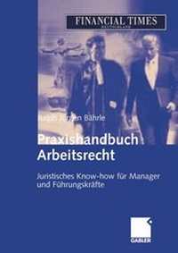 Abbildung von: Praxishandbuch Arbeitsrecht - Springer Gabler