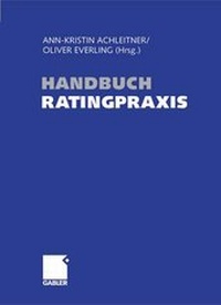 Abbildung von: Handbuch Ratingpraxis - Springer Gabler