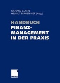 Enlarge image Cover: Handbuch Finanzmanagement in der Praxis - Springer Gabler