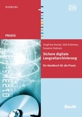 Cover: Sichere digitale Langzeitarchivierung - DIN Media