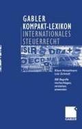 Cover: Gabler Kompakt-Lexikon Internationales Steuerrecht - Springer Gabler