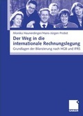 Cover: Der Weg in die internationale Rechnungslegung - Springer Gabler