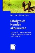 Cover: Erfolgreich Kunden akquirieren - Springer Gabler