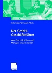 Abbildung von: Der GmbH-Geschäftsführer - Springer Gabler