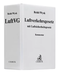 Cover: Luftverkehrsgesetz: LuftVG - Grundwerk mit Fortsetzungsbezug - C.H.BECK