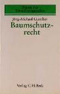 Cover: Baumschutzrecht - C.H.BECK
