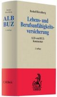 Abbildung von: Lebens- und Berufsunfähigkeitsversicherung: ALB BUZ - C.H.BECK