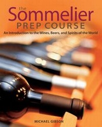 Enlarge image Cover: The Sommelier Prep Course - Wiley