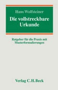 Cover: Die vollstreckbare Urkunde - C.H.BECK