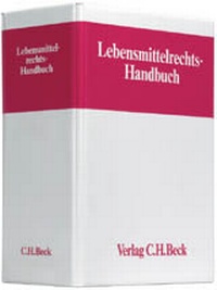 Abbildung von: Lebensmittelrechts-Handbuch - Grundwerk mit Fortsetzungsbezug - C.H.BECK