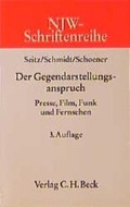 Cover: Der Gegendarstellungsanspruch in Presse, Film, Funk und Fernsehen - C.H.BECK