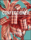 Cover: The Art of the Confectioner - Wiley