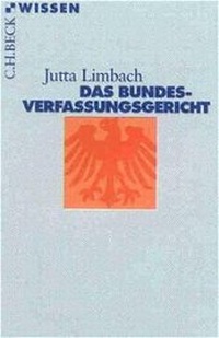 Abbildung von: Das Bundesverfassungsgericht - C.H.BECK