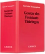 Cover: Gesetze des Freistaats Thüringen - Grundwerk mit Fortsetzungsbezug - C.H.BECK
