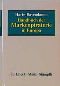 Abbildung von: Handbuch der Markenpiraterie in Europa - C.H.BECK