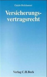 Abbildung von: Versicherungsvertragsrecht - C.H.BECK