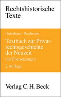 Enlarge image Cover: Textbuch zur Privatrechtsgeschichte der Neuzeit - C.H.BECK