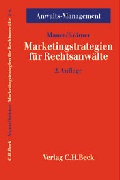 Cover: Marketingstrategien f&uuml;r Rechtsanw&auml;lte - C.H.BECK