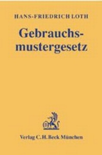 Enlarge image Cover: Gebrauchsmustergesetz - C.H.BECK