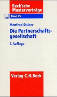 Abbildung von: Die Partnerschaftsgesellschaft - C.H.BECK