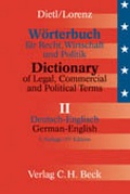 Cover: W&ouml;rterbuch f&uuml;r Recht, Wirtschaft und Politik =Dictionary of Legal, Commercial and Political Terms - Teil II: Deutsch-Englisch - C.H.BECK