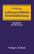 Abbildung von: Außergerichtliche Streitschlichtung - C.H.BECK
