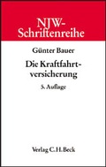 Cover: Die Kraftfahrtversicherung - C.H.BECK