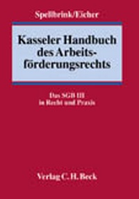 Abbildung von: Kasseler Handbuch des Arbeitsförderungsrechts - C.H.BECK