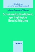 Cover: Scheinselbst&auml;ndigkeit, geringf&uuml;gige Besch&auml;ftigung - C.H.BECK