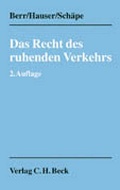 Cover: Das Recht des ruhenden Verkehrs - C.H.BECK