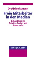 Cover: Freie Mitarbeiter in den Medien - C.H.BECK