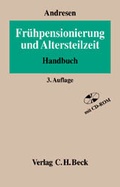 Cover: Fr&uuml;hpensionierung und Altersteilzeit - C.H.BECK