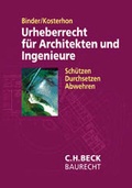 Cover: Urheberrecht f&uuml;r Architekten und Ingenieure - C.H.BECK