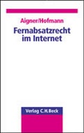 Cover: Fernabsatzrecht im Internet - C.H.BECK