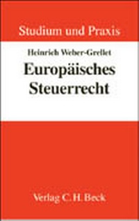 Abbildung von: Europäisches Steuerrecht - C.H.BECK