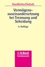 Cover: Vermögensauseinandersetzung bei Trennung und Scheidung - C.H.BECK