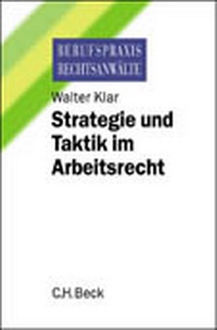 Abbildung von: Strategie und Taktik im Arbeitsrecht - C.H.BECK