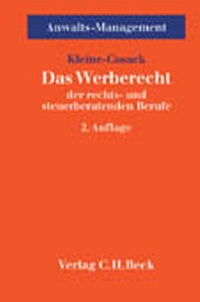 Abbildung von: Das Werberecht der rechts- und steuerberatenden Berufe - C.H.BECK