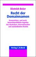 Cover: Das Recht der Domainnamen - C.H.BECK