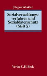 Abbildung von: Sozialverwaltungsverfahren und Sozialdatenschutz (SGB X) - C.H.BECK