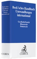 Cover: Beck'sches Handbuch Umwandlungen international - C.H.BECK