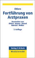 Cover: Fortf&uuml;hrung von Arztpraxen - C.H.BECK