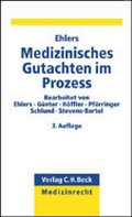Cover: Medizinisches Gutachten im Prozess - C.H.BECK