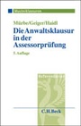Cover: Die Anwaltsklausur in der Assessorprüfung - C.H.BECK