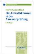 Cover: Die Anwaltsklausur in der Assessorpr&uuml;fung - C.H.BECK