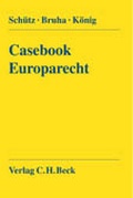 Cover: Casebook Europarecht - C.H.BECK
