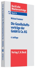Cover: Die Gesellschaftsvertr&auml;ge der GmbH & Co. KG - C.H.BECK