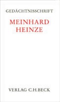 Cover: Ged&auml;chtnisschrift f&uuml;r Meinhard Heinze - C.H.BECK