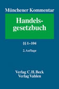 Bild vergrößern Bild: Münchener Kommentar zum Handelsgesetzbuch: HGB - C.H.BECK